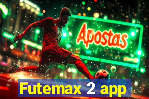 Futemax 2 app